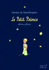 LE PETIT PRINCE: EDITION COLLECTOR 80 ANS