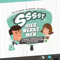 SSST, HIER WERKT MEN
