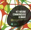 HET NIEUWE COMMUNICATIEKLIMAAT