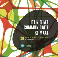 HET NIEUWE COMMUNICATIEKLIMAAT