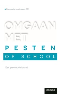 OMGAAN MET PESTEN OP SCHOOL