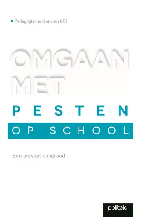 OMGAAN MET PESTEN OP SCHOOL