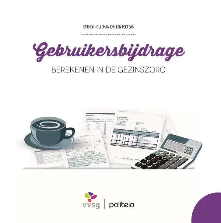 GEBRUIKERSBIJDRAGE BEREKENEN IN DE GEZINSZORG