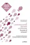 LEERKRACHTEN EN HUN LOOPBAAN