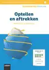OPTELLEN EN AFTREKKEN (NATUURLIJKE GETALLEN)
