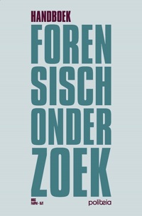 HANDBOEK FORENSISCH ONDERZOEK | 2DE EDITIE