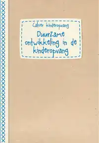 DUURZAME ONTWIKKELING IN DE KINDEROPVANG