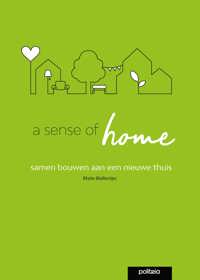 A SENSE OF HOME