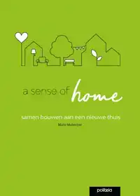 A SENSE OF HOME
