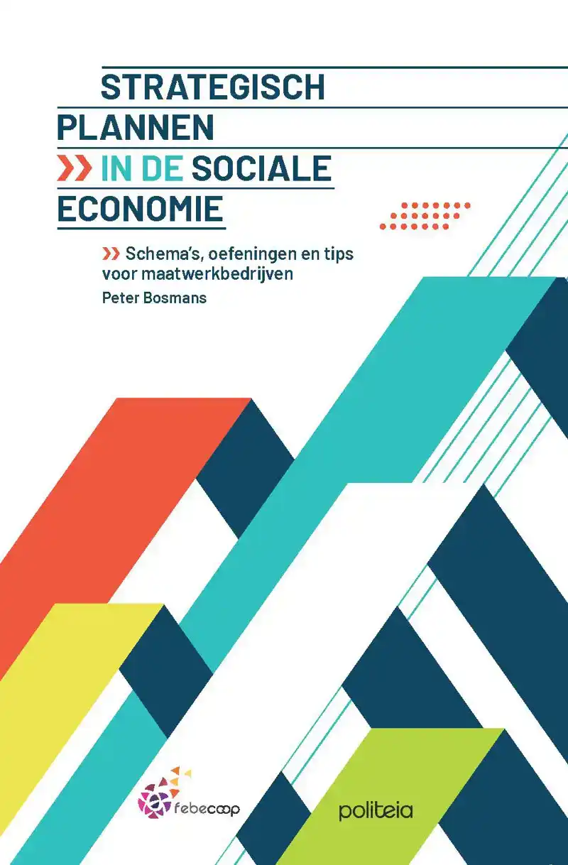 STRATEGISCH PLANNEN IN DE SOCIALE ECONOMIE