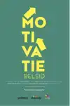 MOTIVATIEBELEID