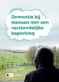 DEMENTIE BIJ MENSEN MET EEN VERSTANDELIJKE BEPERKING (WERKBO