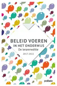 BELEID VOEREN IN HET ONDERWIJS - DE LERARENEDITIE