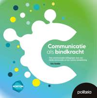 COMMUNICATIE ALS BINDKRACHT