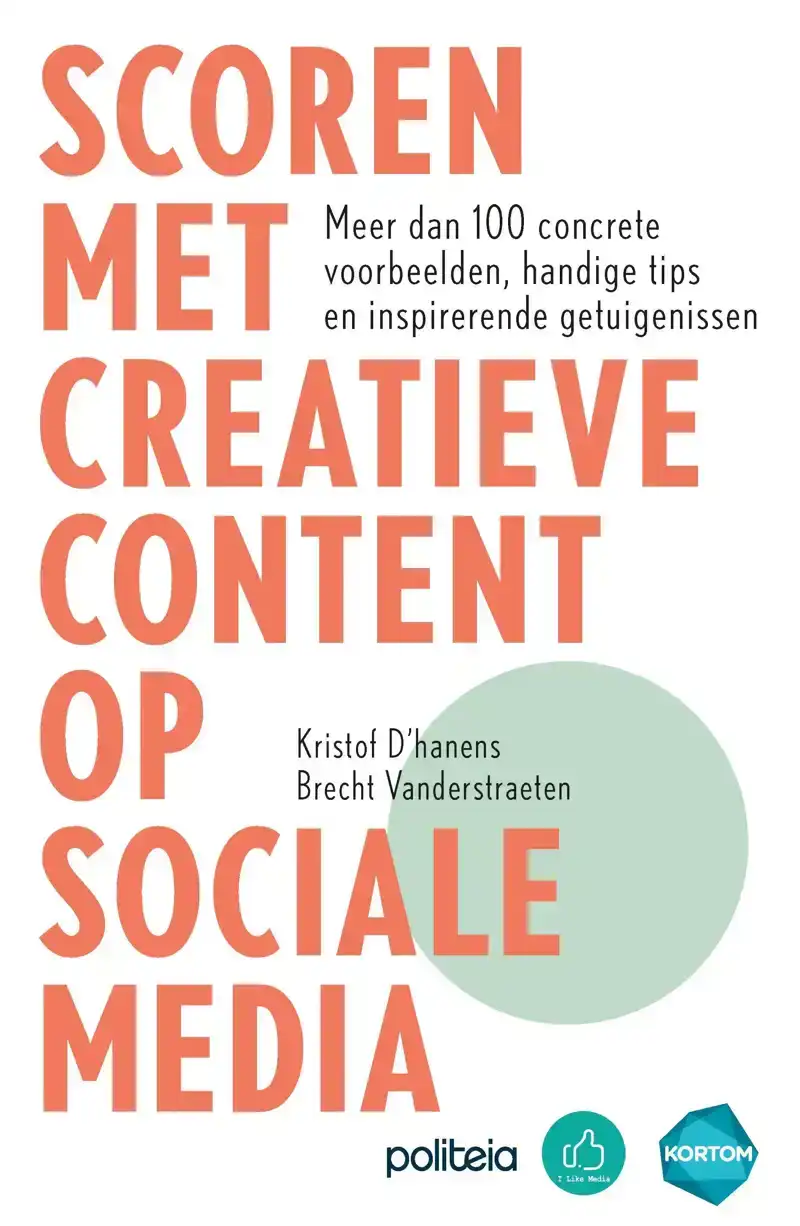 SCOREN MET CREATIEVE CONTENT OP SOCIALE MEDIA | NIEUWE EDITI