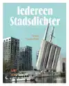 IEDEREEN STADSDICHTER