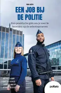 EEN JOB BIJ DE POLITIE