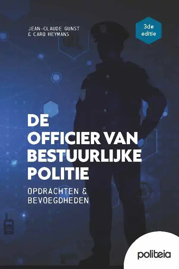 DE OFFICIER VAN BESTUURLIJKE POLITIE | 3DE EDITIE