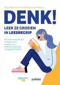 DENK! LEER ZE GROEIEN IN LEESBEGRIP