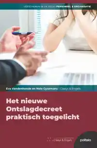 HET NIEUWE ONTSLAGDECREET PRAKTISCH TOEGELICHT