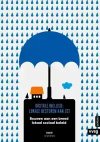DIGITALE INCLUSIE: LOKALE BESTUREN AAN ZET