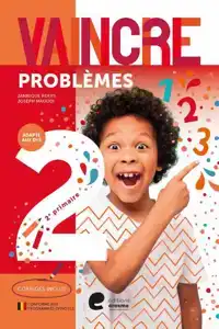 VAINCRE - PROBLEMES - 2E ANNEE