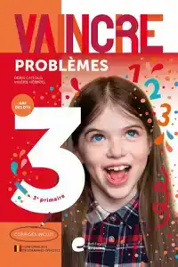 VAINCRE - PROBLEMES - 3E ANNEE