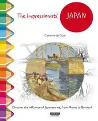 THE IMPRESSIONISTS' JAPAN