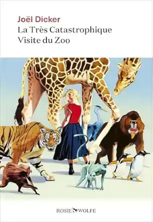 LA TRES CATASTROPHIQUE VISITE DU ZOO