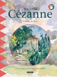 LITTLE CEZANNE: DISCOVER PROVENCE AND PARIS WITH THE FATHER