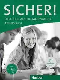 SICHER! C1 ARBEITSBUCH MIT CD-ROM