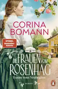 DIE FRAUEN VOM ROSENHAG