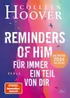 REMINDERS OF HIM - FUR IMMER EIN TEIL VON DIR