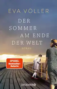 DER SOMMER AM ENDE DER WELT