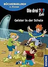 DIE DREI KIDS, BUCHERHELDEN 2. KLASSE, GEISTER IN DER SCHULE