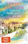 SOMMER FUHLT SICH AN WIE ZUHAUSE
