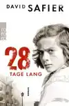 28 TAGE LANG