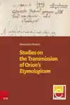 Studies on the Transmission of Orion's Etymologicum