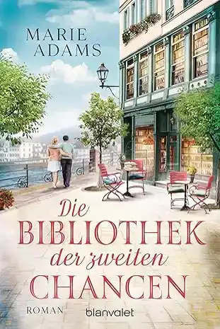 DIE BIBLIOTHEK DER ZWEITEN CHANCEN