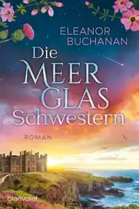 DIE MEERGLAS-SCHWESTERN