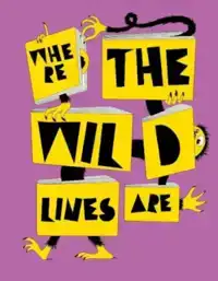 WHERE THE WILD LINES ARE