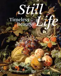 STILL LIFE: TIMELESS BEAUTY