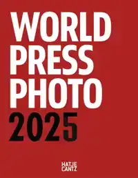 WORLD PRESS PHOTO YEARBOOK 2025