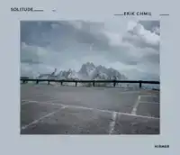 ERIK CHMIL: SOLITUDE