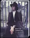 LIFE AS ACTIVITY: DAVID LAMELAS