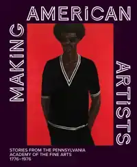 MAKING AMERICAN ARTISTS