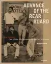 ADVANCE OF THE REAR GUARD: OUT OF THE MAINSTREAM IN 1960S CA