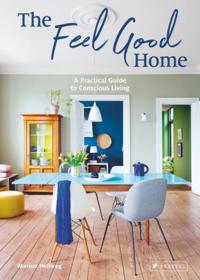 THE FEEL GOOD HOME