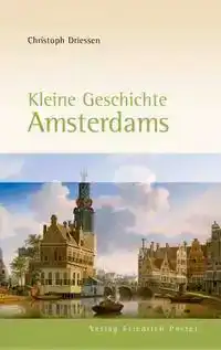 KLEINE GESCHICHTE AMSTERDAMS