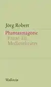 Phantasmagorie